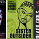 Sister Citizen, Melissa Harris-Perry; Sister Outsider, Audre Lorde; Black Girls Are From the Future, Renina Jarmon (Amazon.com)